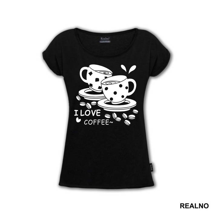 I Love Coffee - Kafa