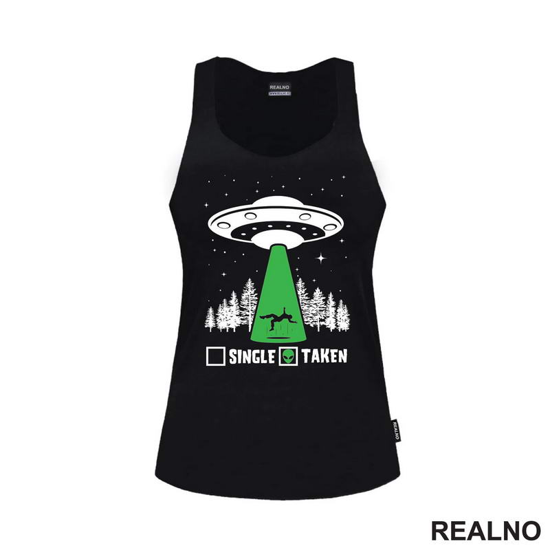 Single - Taken - Aliens - Vanzemaljici - Humor - Majica