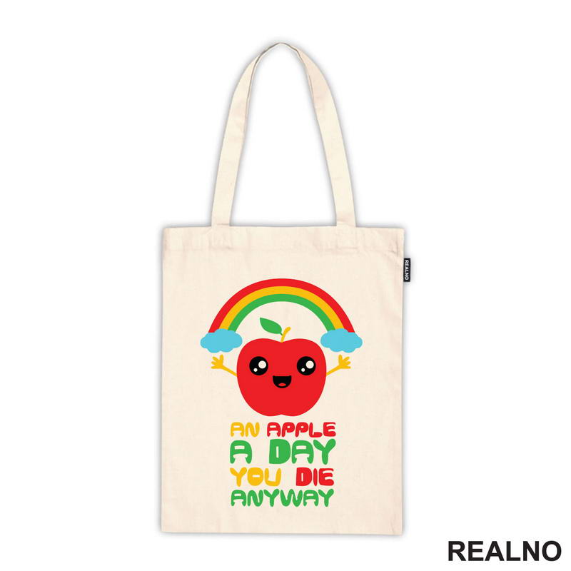 An Apple A day You Die Anyway - Colors - Humor - Majica