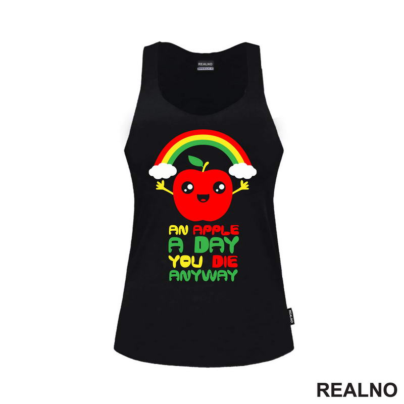 An Apple A day You Die Anyway - Colors - Humor - Majica