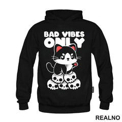 Bad Vibes Only - Cat - Dark Humor - Majica