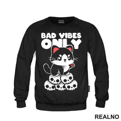 Bad Vibes Only - Cat - Dark Humor - Majica