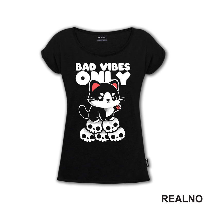 Bad Vibes Only - Cat - Dark Humor - Majica