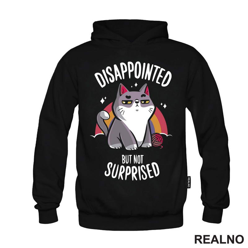 Disappointed But Not Suprised - Cat - Dark Humor - Majica