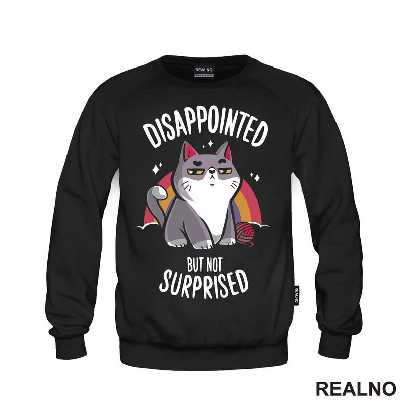 Disappointed But Not Suprised - Cat - Dark Humor - Majica