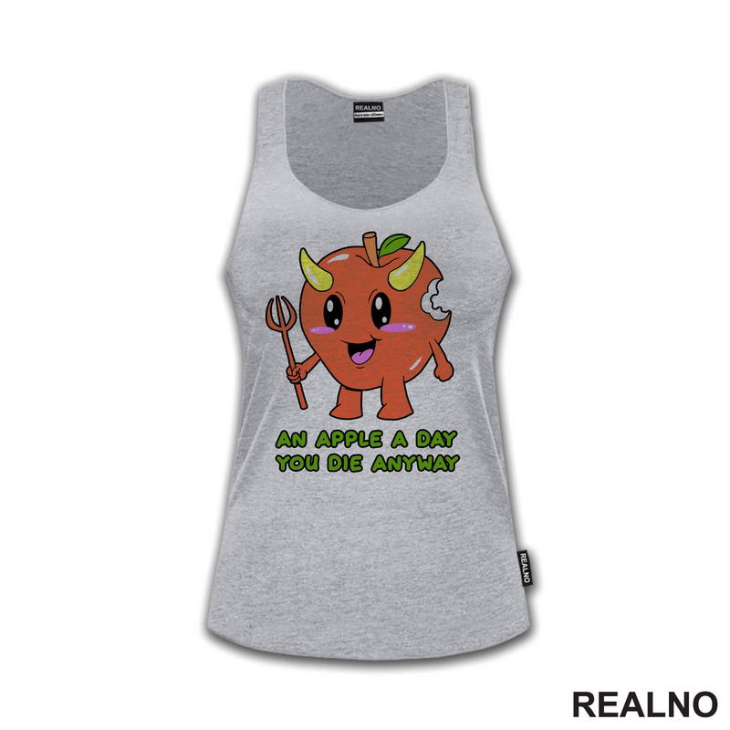 An Apple A Day You Die Anyway - Apple Devil - Dark Humor - Majica