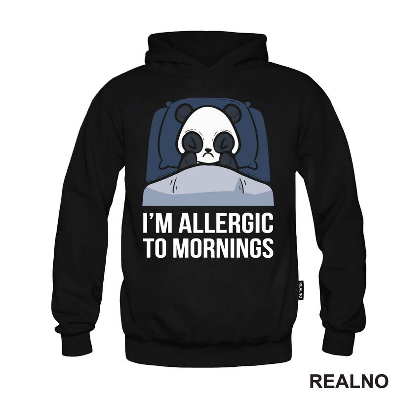 I'm Allergic To Mornings - Panda - Humor - Majica