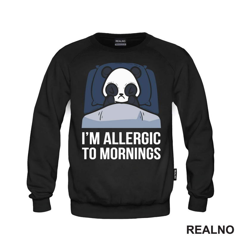 I'm Allergic To Mornings - Panda - Humor - Majica