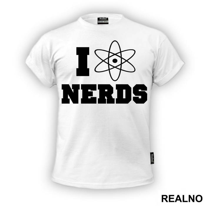 I Love Nerds - Geek - Majica