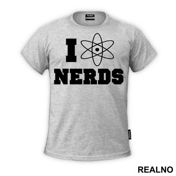 I Love Nerds - Geek - Majica