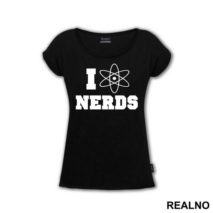I Love Nerds - Geek - Majica