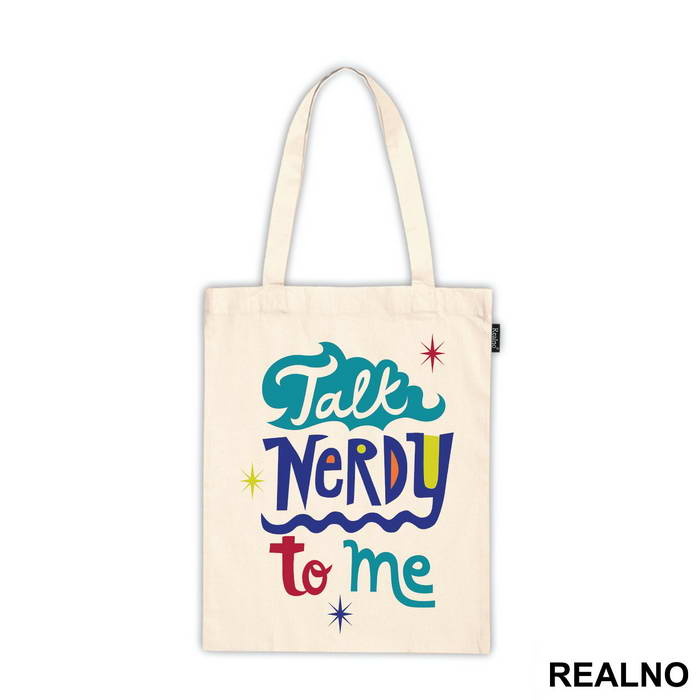 Talk Nerdy To Me - Geek - Majica