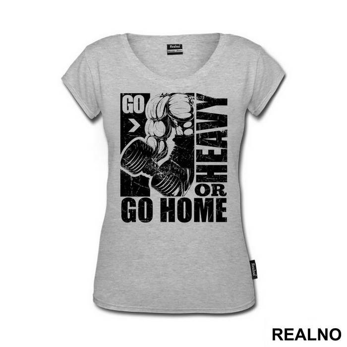 Go Heavy Or Go Home - Trening