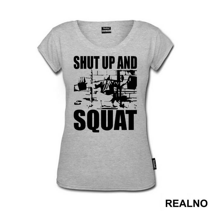 Shut Up And Squat - Trening