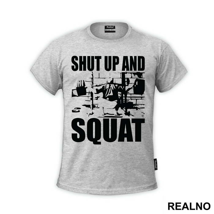 Shut Up And Squat - Trening