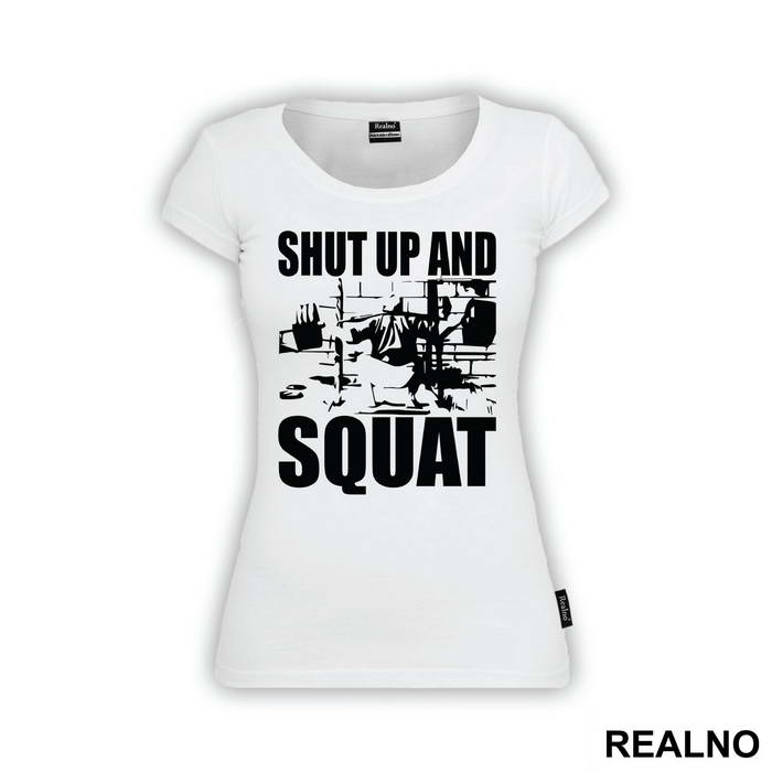 Shut Up And Squat - Trening