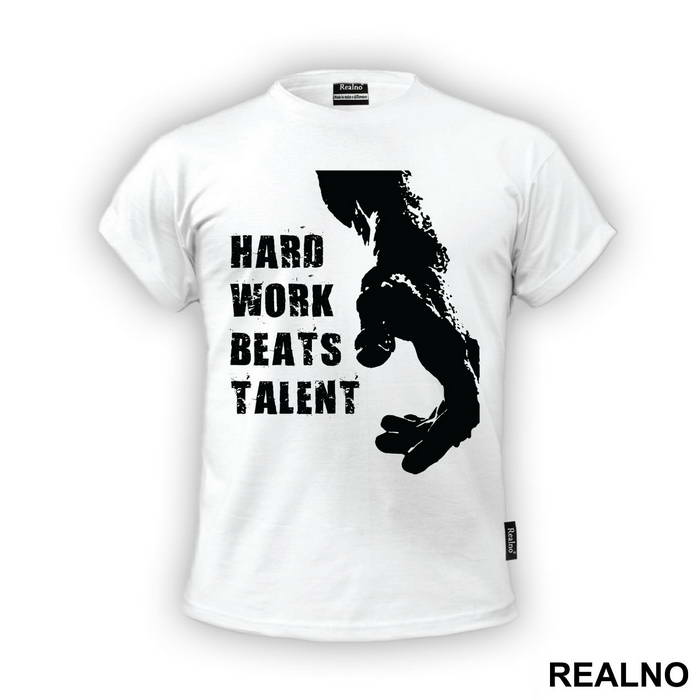 Hard Work Beats Talent - Trening