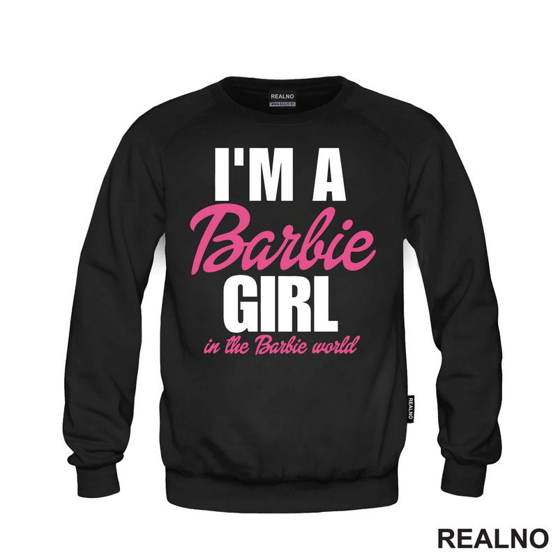 I'm A Barbie Girl In A Barbie World - Barbi - Majica