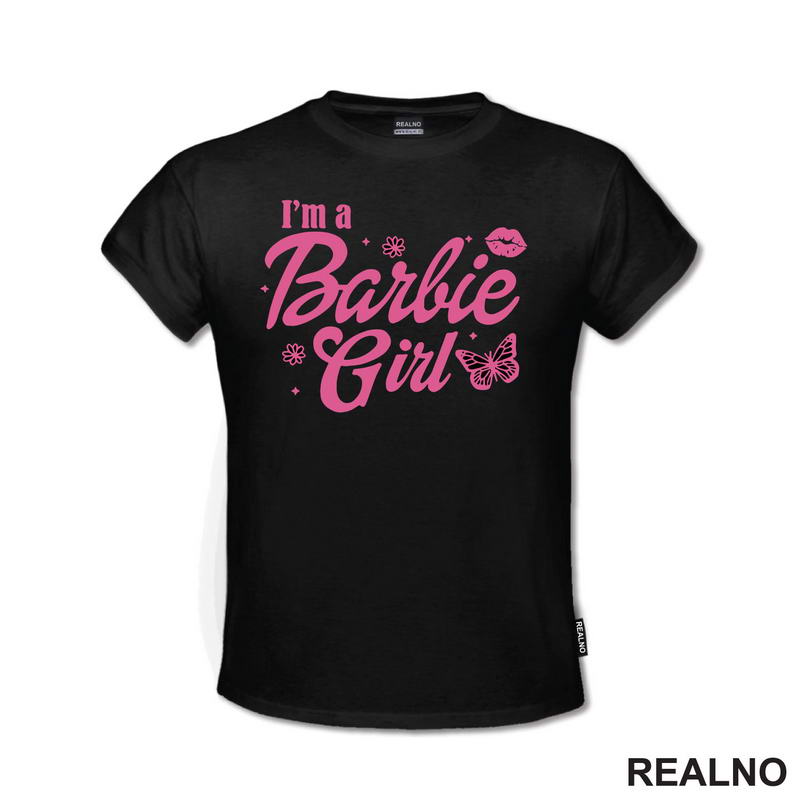 I'm A Barbie Girl - Barbi - Majica