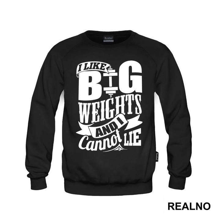 I Like Big Weights And I Can Not Lie - Trening
