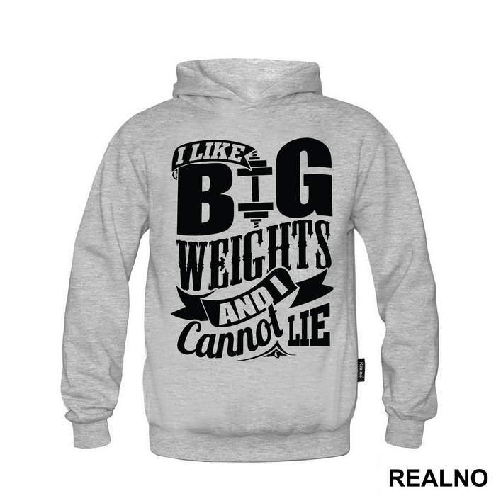 I Like Big Weights And I Can Not Lie - Trening