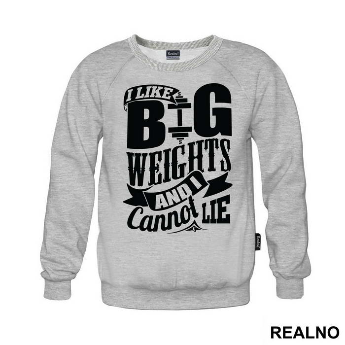 I Like Big Weights And I Can Not Lie - Trening