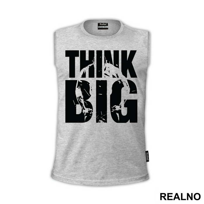 Think Big Man - Trening