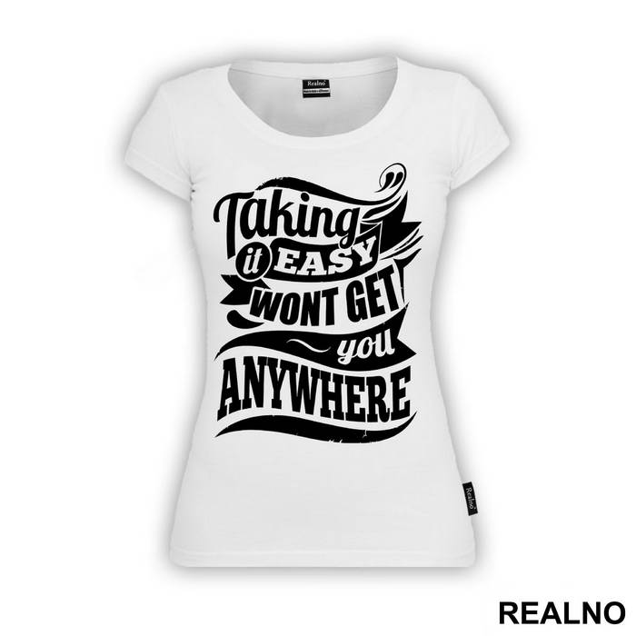 Taking It Easy Won't Get You Anywhere - Trening