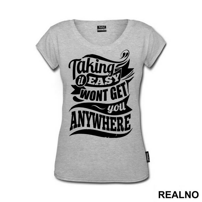 Taking It Easy Won't Get You Anywhere - Trening