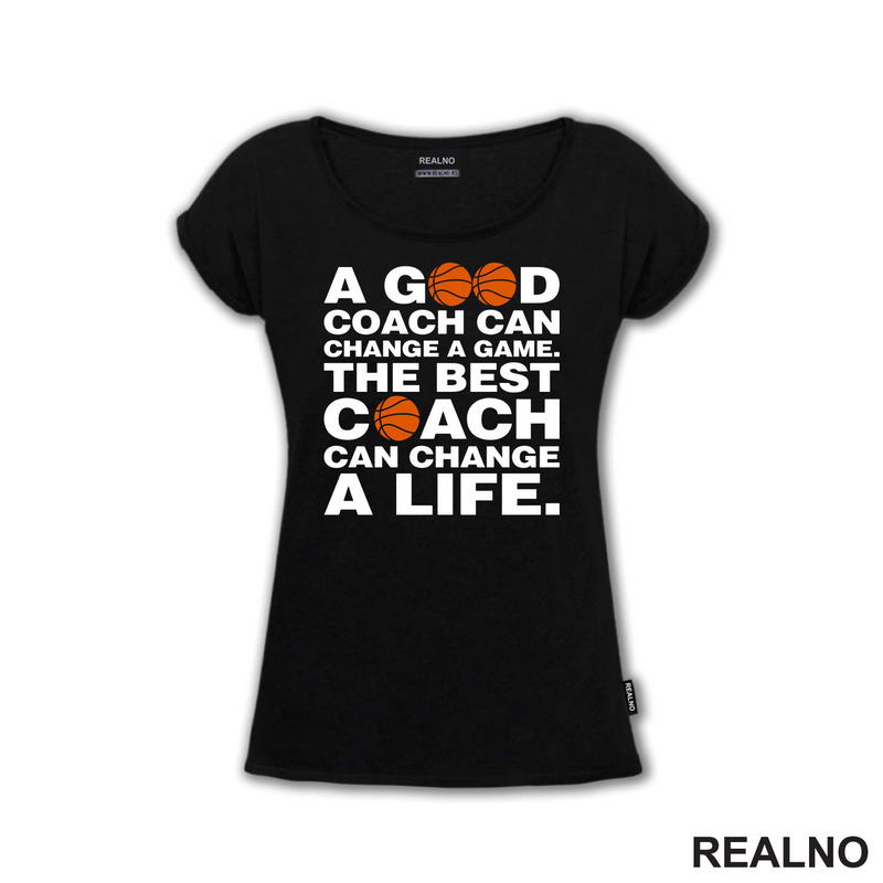 A Good Coach Can Change A Life - Košarka - Sport - Majica