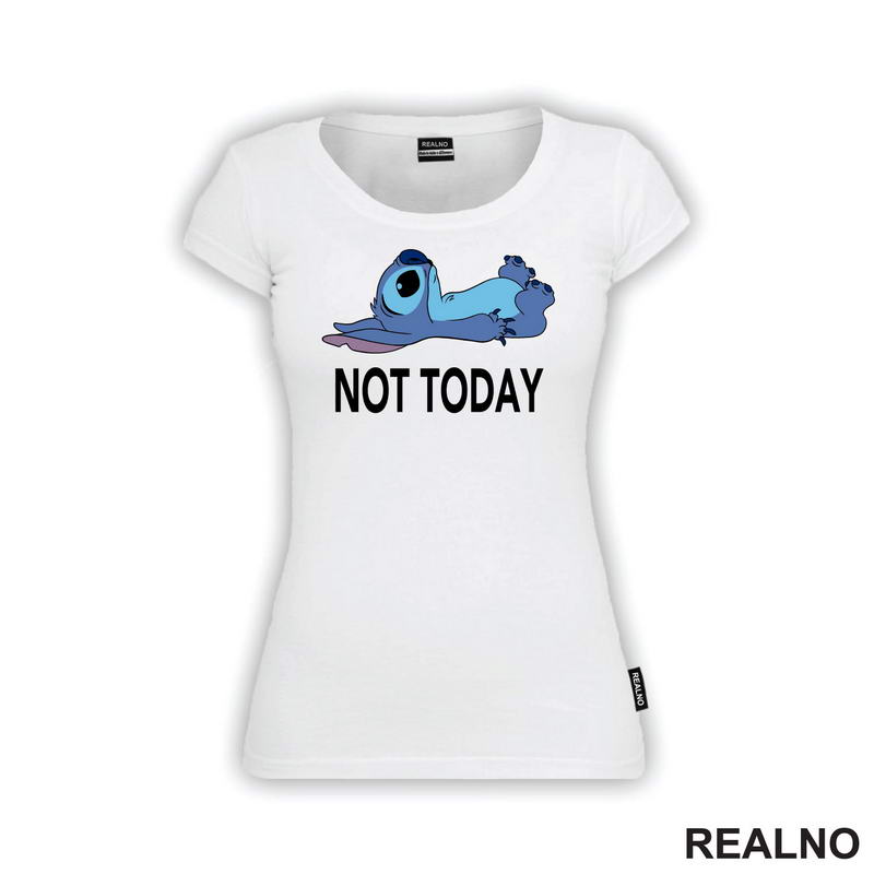 Stič leži - Not Today - Crtani Filmovi - Majica