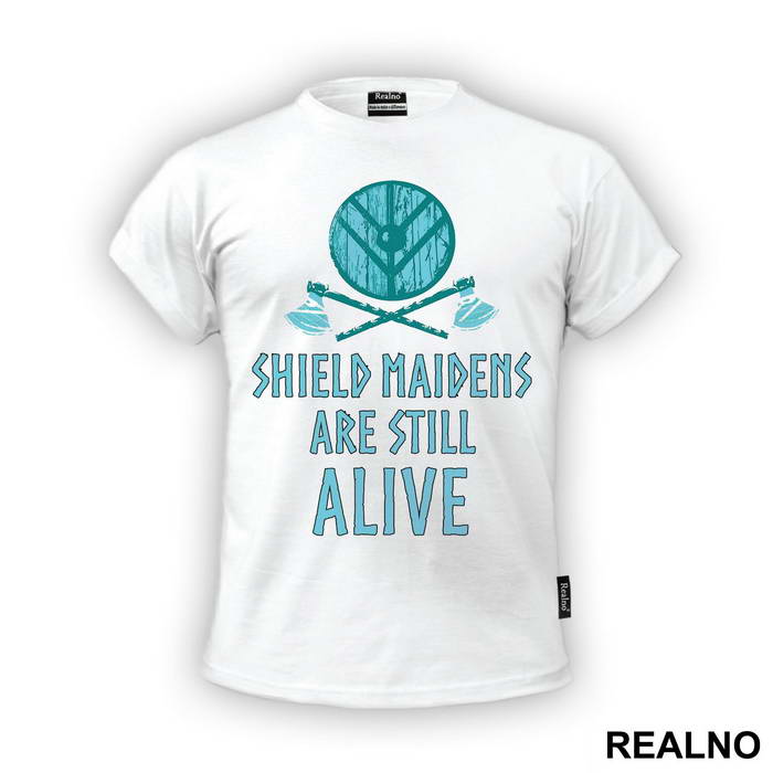 Shield Maidens Are Still Alive - Vikings
