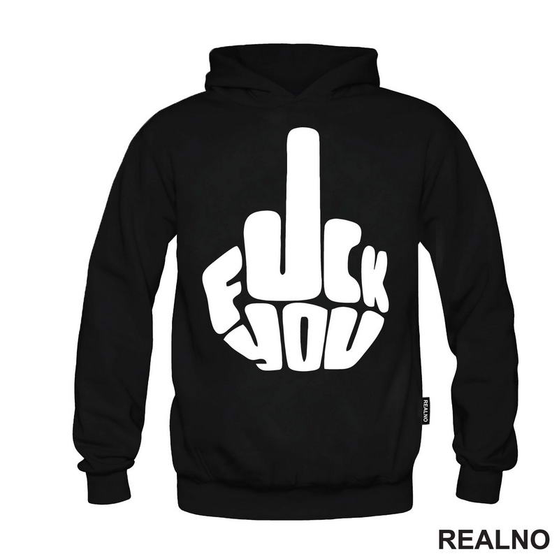 Fuck You - Humor - Majica