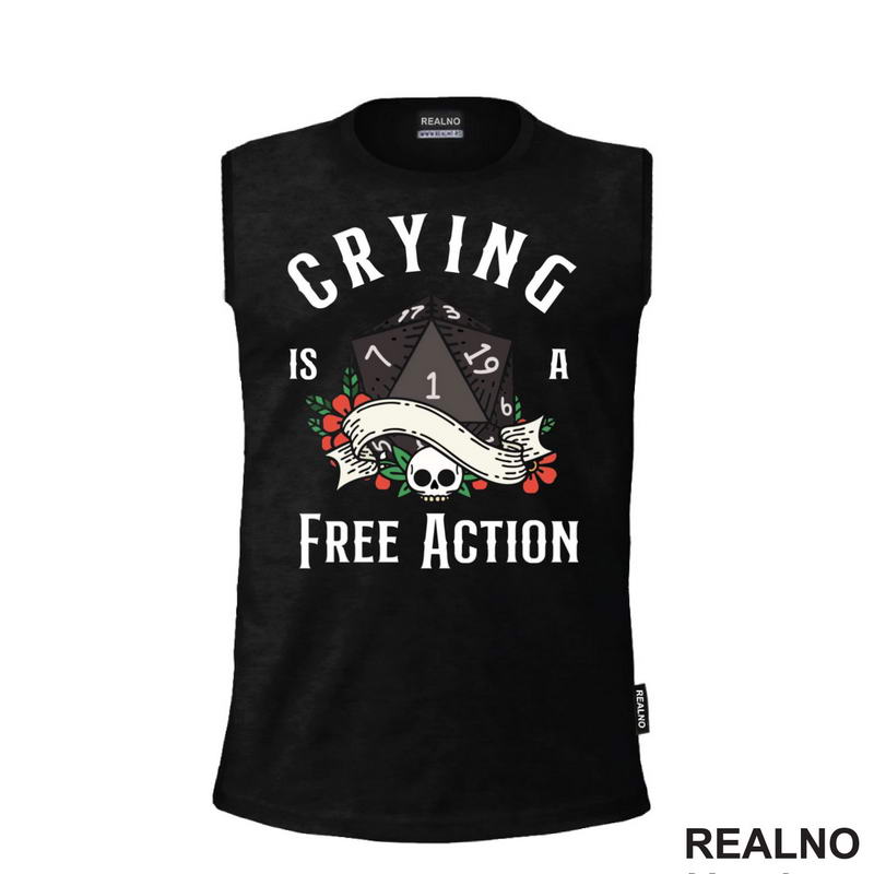Crying Is A Free Action - D&D - Dungeons And Dragons - Majica