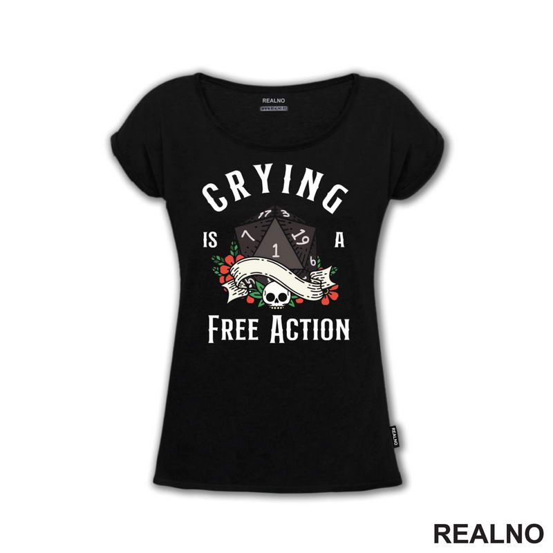 Crying Is A Free Action - D&D - Dungeons And Dragons - Majica