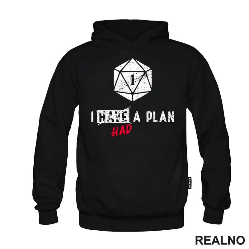 I Had A Plan - D&D - Dungeons And Dragons - Majica