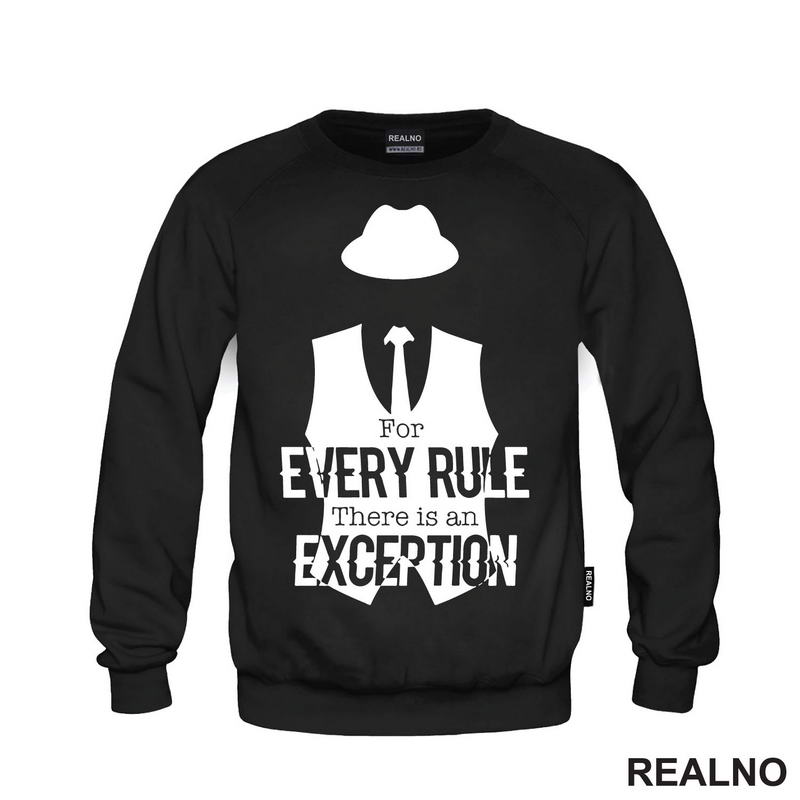 For every rule, there is an exception - Reddington - Majica
