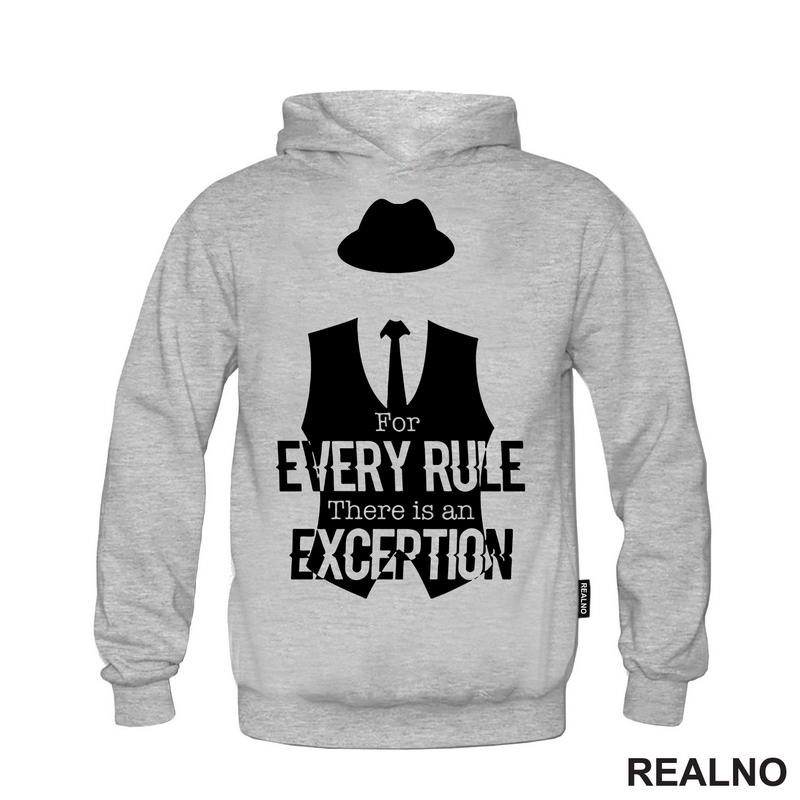 For every rule, there is an exception - Reddington - Majica