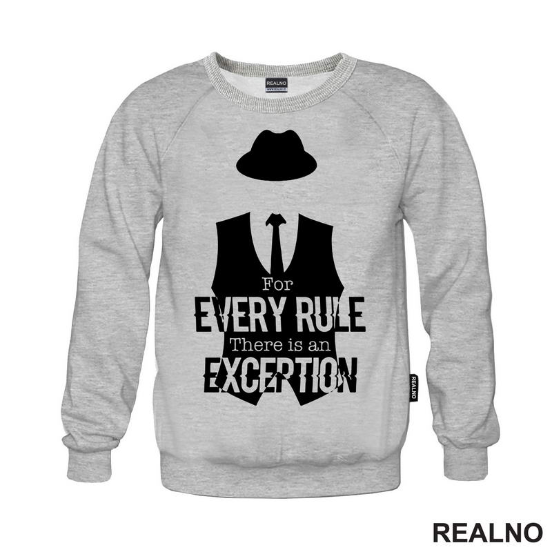 For every rule, there is an exception - Reddington - Majica