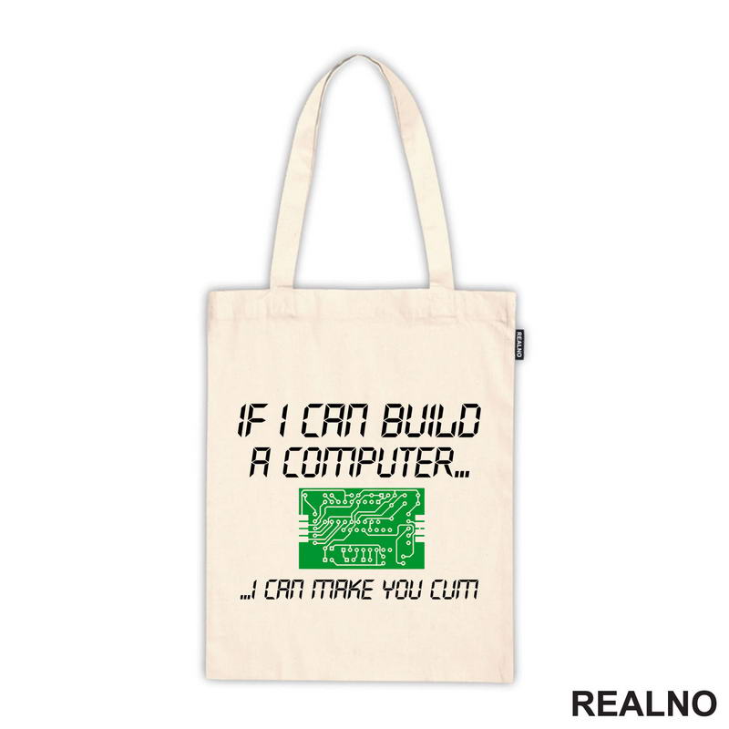 If I Can Build A Computer, I Can Make You Cum - Green - Sex - Majica