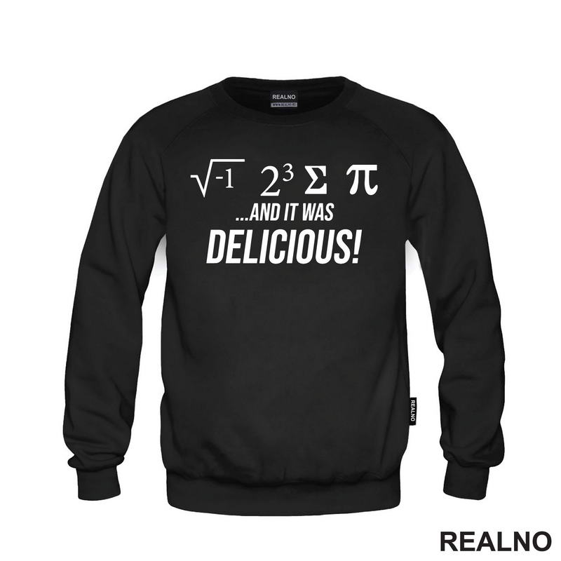I Ate Some Pie And It Was Delicious - Geek - Majica