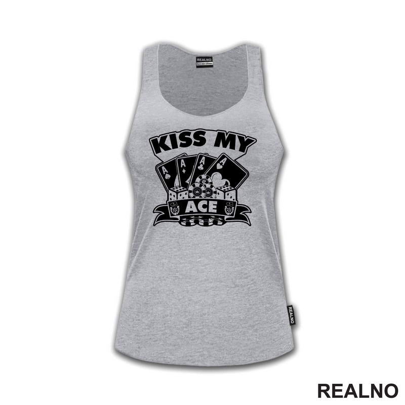 Kiss My Ace - Poker - Majica