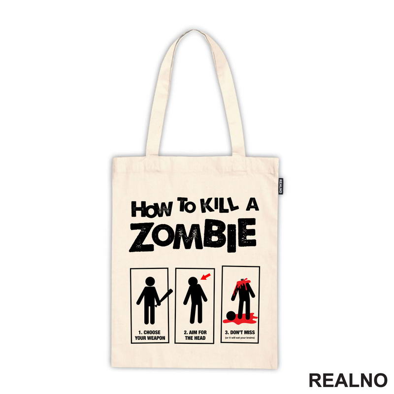 How To Kill A Zombie - Humor - Majica