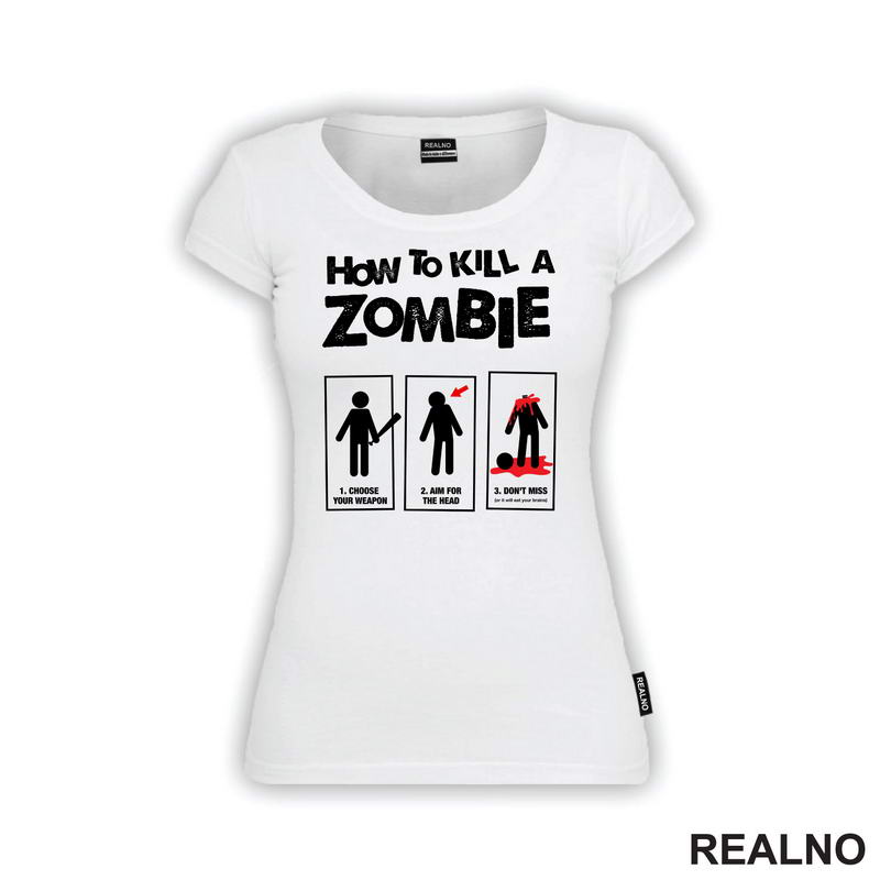 How To Kill A Zombie - Humor - Majica