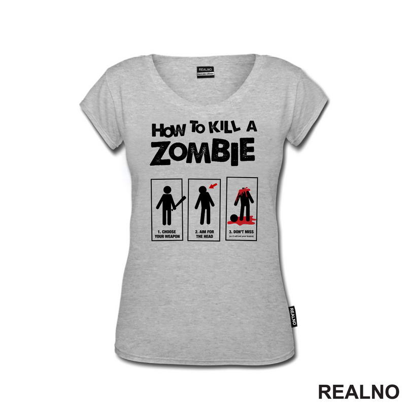 How To Kill A Zombie - Humor - Majica