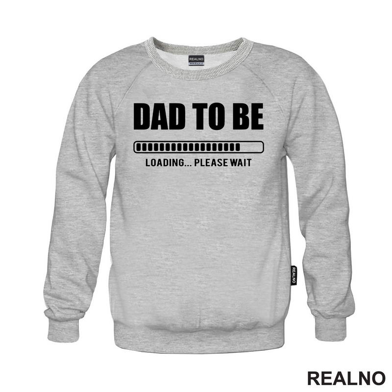 Dad To Be - Loading - Mama i Tata - Ljubav - Majica