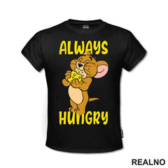 Always Hungry Džeri - Crtani Filmovi - Majica
