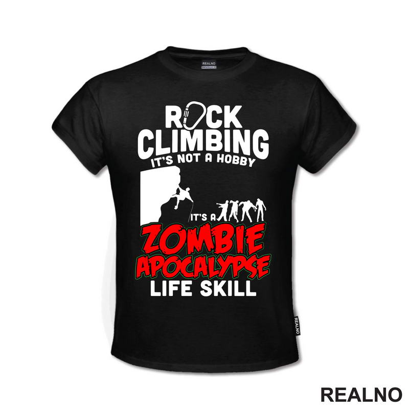 Rock Climbing Is Not A Hobby - Priroda - Majica