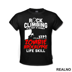 Rock Climbing Is Not A Hobby - Priroda - Majica