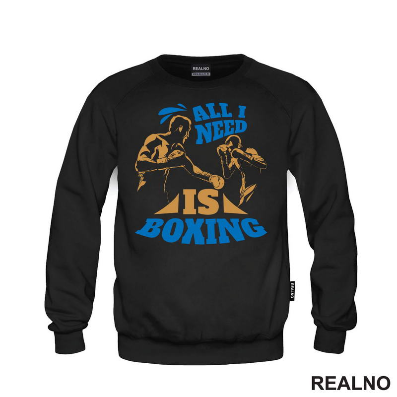 All I Need Is Boxing - Sport - Majica